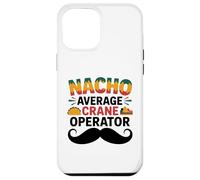 Nacho Average Crane Operator Sombrero Beard Cinco de Mayo Coque pour iPhone 12 Pro Max