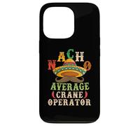 Nacho Average Crane Operator Sombrero Beard Cinco de Mayo Coque pour iPhone 13 Pro