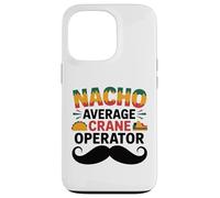 Nacho Average Crane Operator Sombrero Beard Cinco de Mayo Coque pour iPhone 13 Pro