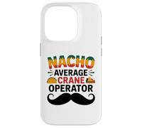 Nacho Average Crane Operator Sombrero Beard Cinco de Mayo Coque pour iPhone 14 Pro