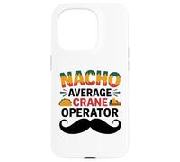 Nacho Average Crane Operator Sombrero Beard Cinco de Mayo Coque pour iPhone 15 Pro