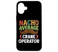 Nacho Average Crane Operator Sombrero Beard Cinco de Mayo Coque pour iPhone 16 Plus