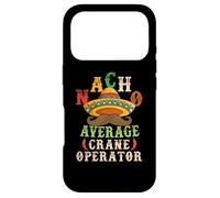 Nacho Average Crane Operator Sombrero Beard Cinco de Mayo Coque pour iPhone 17 Pro