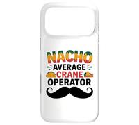 Nacho Average Crane Operator Sombrero Beard Cinco de Mayo Coque pour iPhone 17 Pro Max