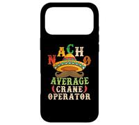 Nacho Average Crane Operator Sombrero Beard Cinco de Mayo Coque pour iPhone 17 Pro Max