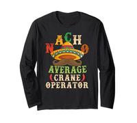 Nacho Average Crane Operator Sombrero Beard Cinco de Mayo Manche Longue