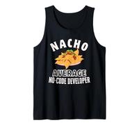 Nacho Average, développeur sans Code, Funny Cinco de Mayo Nachos Débardeur