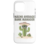 Nacho Average Directeur De Banque Cactus Comptable Coque pour iPhone 16 Pro Max