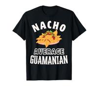Nacho Average Guamanian Fier Guam Culture Cinco de Mayo T-Shirt