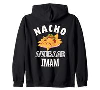 Nacho Average Imam Funny Cinco de Mayo Fun Nachos Pun Sweat à Capuche