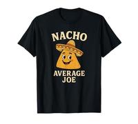 Nacho Average Joe, Mignon, drôle de Nourriture Mexicaine Nachos Pun T-Shirt