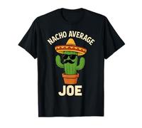 Nacho Average Joe T-Shirt