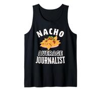 Nacho Average Journaliste Funny Cinco de Mayo Fun Nachos Pun Débardeur