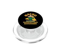 Nacho Average Marketing Manager Funny Blague Pun Dire Citation PopSockets PopGrip pour MagSafe