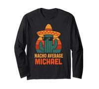 Nacho Average Michael Gifts Nom personnalisé drôle Manche Longue
