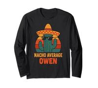 Nacho Average Owen Gifts Anniversaire Nom personnalisé Manche Longue