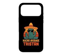 Nacho Average Tristan Gifts Birthday Funny Custom Name Coque pour iPhone 17 Pro Max