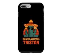 Nacho Average Tristan Gifts Birthday Funny Custom Name Coque pour iPhone 7 Plus/8 Plus