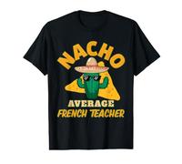 Nacho Professeur de français Moyen drôle pour enseigner la Langue T-Shirt Graphique avec Valeur