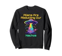 Nachos Lover Pun Humour avec Alien UFO Abduction VIbes Meme Sweatshirt
