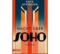 Nacht über Soho: Roman | Platz 1 der Krimibestenliste im Juni 2025