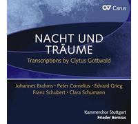 Bernius,Frieder - Nacht und Träume - Transkriptionen Von C. Gottwald