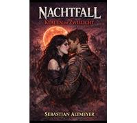 Nachtfall: Klauen im Zwielicht