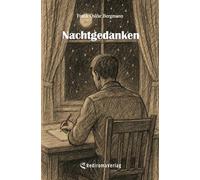 Nachtgedanken