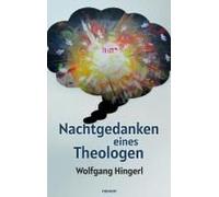 Nachtgedanken Eines Theologen