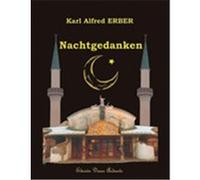 Nachtgedanken Erber, Karl Alfred (Auteur)