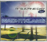 Nachtklang – It's a Fine Day