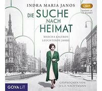 Nachtmann,Julia - Die Suche Nach Heimat-Mascha Kalekos Leucht.Jahre [Import]