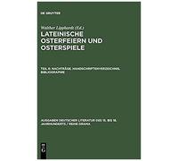 Nachträge. Handschriftenverzeichnis. Bibliographie