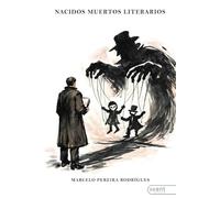 Nacidos muertos literarios