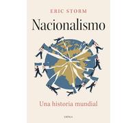 Nacionalismo: Una historia mundial