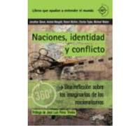 Naciones, Identidad Y Conflicto: Una Reflexión Sobre Los Imaginarios De Los Nacionalismos - Avishai Margalit , Charles Taylor , Michael Walzer , Jonathan Glover , José Luis Pérez Triviño (pr.) Avishai
