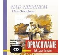 Nad Niemnem Opracowanie z CD - Andrzej I. Kordela (Buch auf Polnisch)