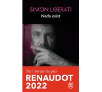 Nada exist - Simon Liberati - J'ai Lu - Poche - Roman