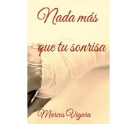 Nada más que tu sonrisa