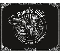 NADA Pancho Villa - la bataille de Zacatecas