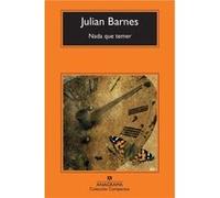 Nada Que Temer - [Livre en VO] Barnes, Julian (Auteur)