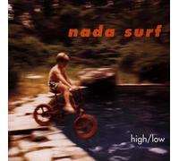 Nada Surf – High/Low – Elektra