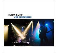 Nada Surf – Live In Brussels – Membran