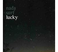 Nada Surf - Lucky [Import]