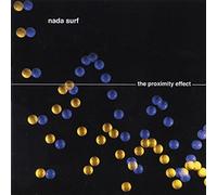 Nada Surf - The Proximity Effect