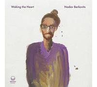 Nadav Berkovits – Waking the Heart – Membran