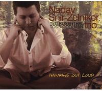 Nadav Snir-Zelniker Trio - Thinking Out Loud