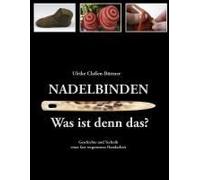 Nadelbinden - Was Ist Denn Das?