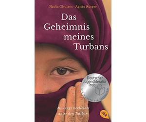 Nadia Ghulam Ag Das Geheimnis meines Turbans: Als Junge verkleidet unter (Poche)