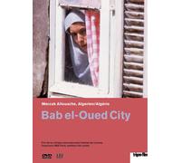 Nadia Kaci, Mohamed Ourdache - Bab El-Oued City - Abschied Von Algerien